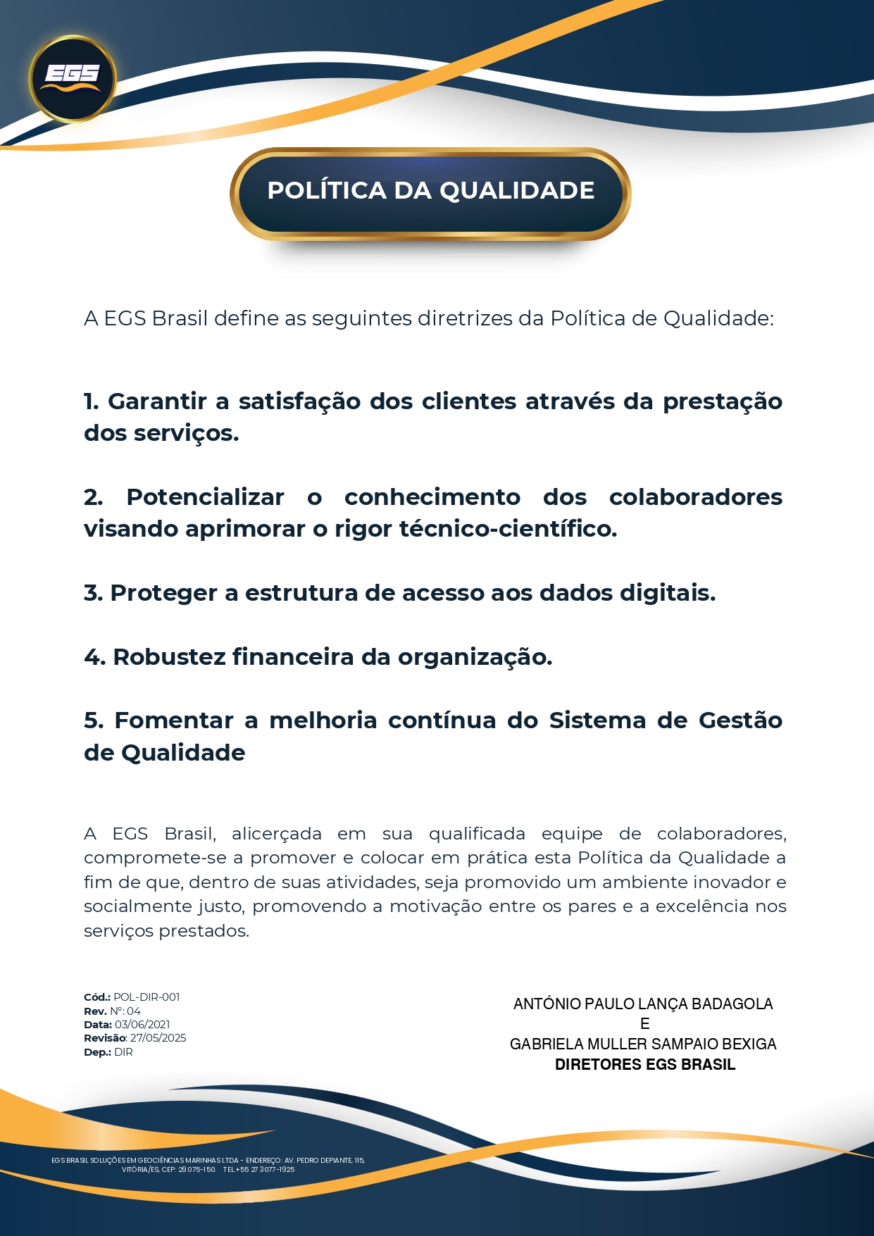 Compromisso com a Excelência: Conheça a Política da Qualidade da EGS Brasil